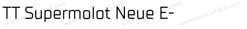 TT Supermolot Neue E字体转换